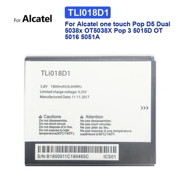 1800mAh TLi018D1 nomainītu Akumulatoru, par Alcatel one touch Pop D5 Dual 5038x OT5038X Pop 3 5015D OT 5016 5051A ar Dziesmu Kods