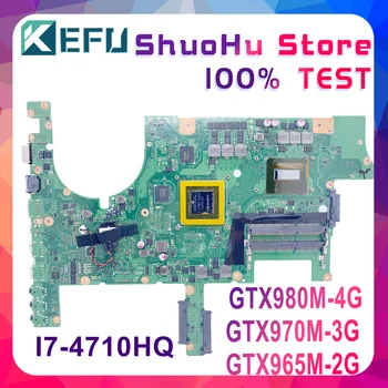  G751JY Portatīvo datoru Mātesplati Par ASUS ROG G751J G751JT G751JLM Mainboard I7-4710HQ/I7-4720HQ GTX970M GTX960M GTX980M 100%Tests