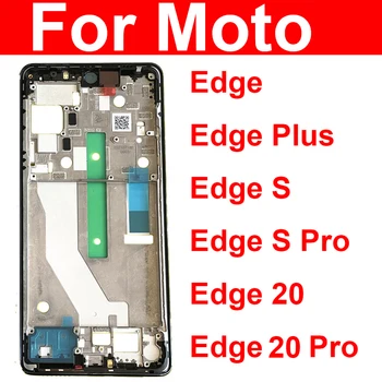 Par Motorola Moto Malas Plus Malu S Edge S Pro Malu 20 20pro Vidū Korpusa LCD Vidū Rāmja Vāks Daļas