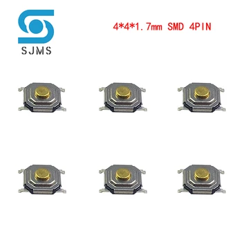 SJMS 100GAB Ūdensizturīgs Vara Pīlārs Taustes spiedpogu Slēdzi 4x4X1.7 Mikro Slēdzis 4*4*1.7 mm mini Tact Switch SMD 4 Pin