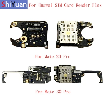 Oriģinālo SIM Kartes Lasītājs Valdes Flex Kabelis Huawei Mate 20 Pro Mate 30 30 Pro Mircrophone Flex Cable Rezerves Rezerves daļas