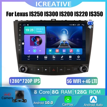 Auto Carplay GPS Android 10 Lexus IS250 IS300 IS200 IS220 IS350 2005. - 2012. gadam Automašīnas Radio BT, WIFI Autoradio Multivides Video DVD